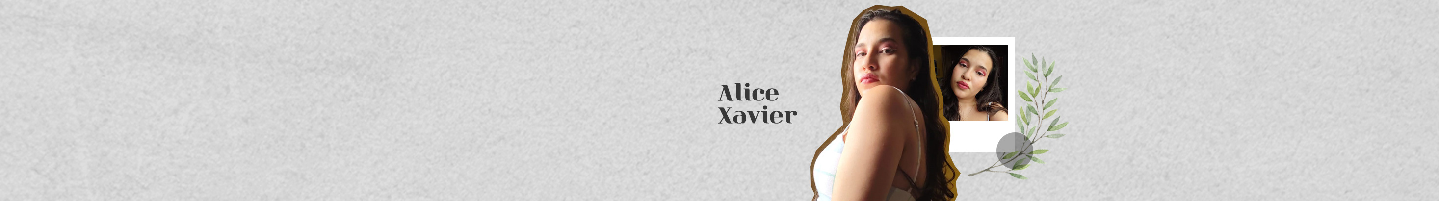 Banner del profilo di Alice Xavier