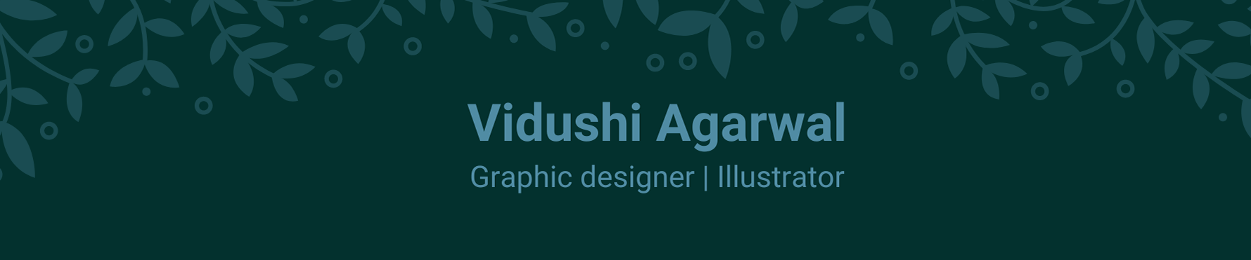 Banner del profilo di Vidushi Agarwal