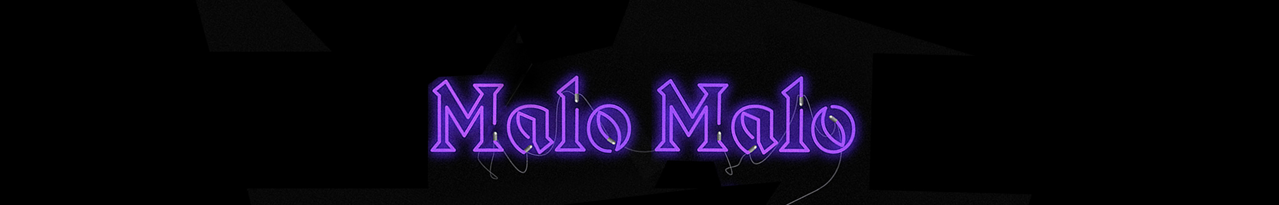 Malo Malo's profile banner