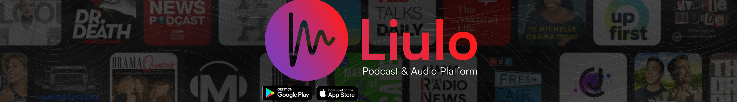 Liulo Podcast & Audio's profile banner