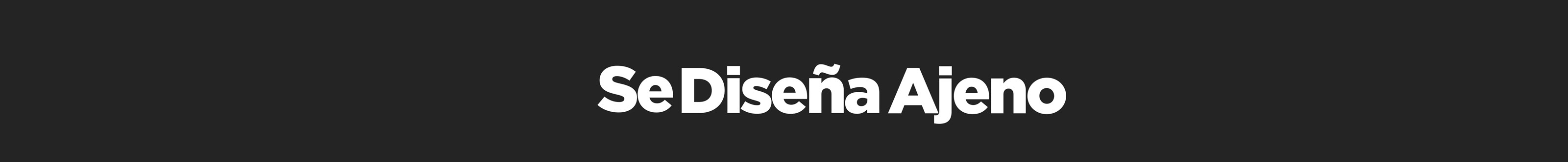 Profil-Banner von Se Diseña Ajeno