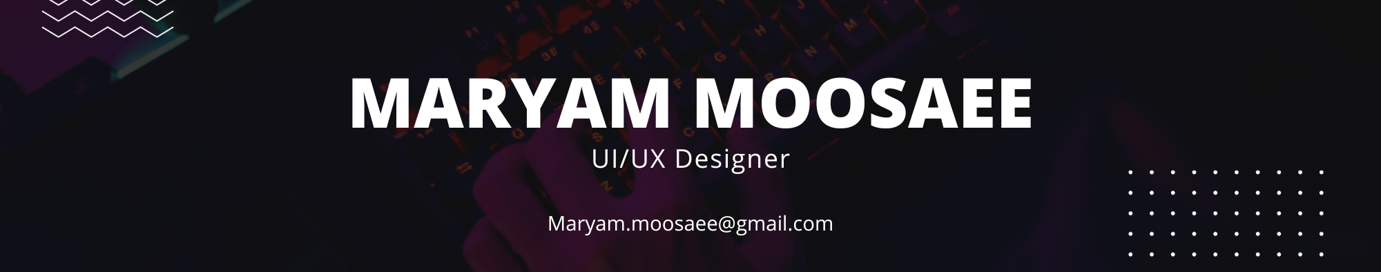 Maryam Moosaee's profile banner