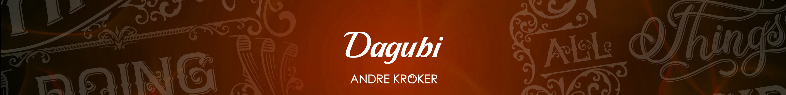 Dagubi - Andre Kröker's profile banner