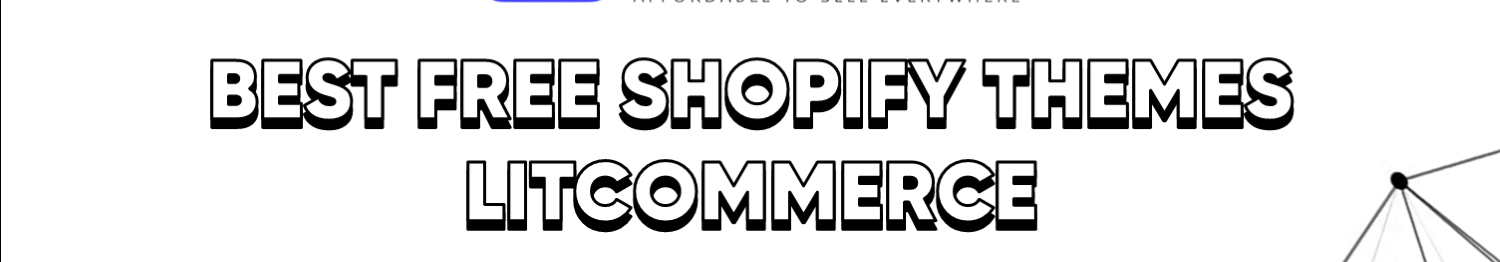 Best Free Shopify Themes LitCommerce's profile banner