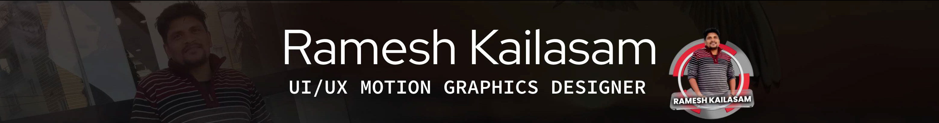 Ramesh Kailasam's profile banner