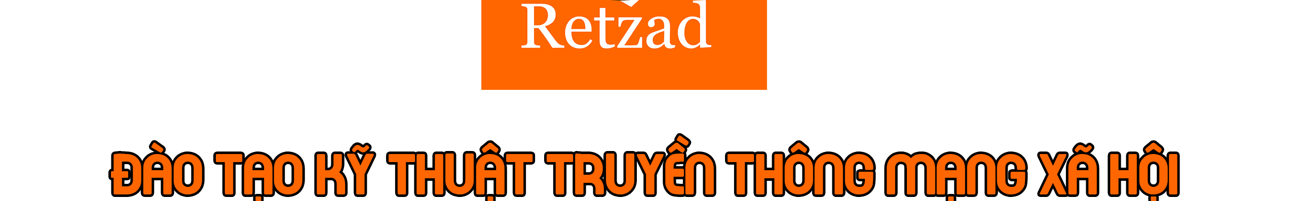 Trường Dạy Truyền Thông Kỹ Thuật Số Retzad's profile banner