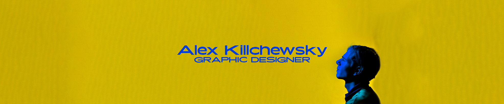 Banner profilu uživatele Alex Killchewsky