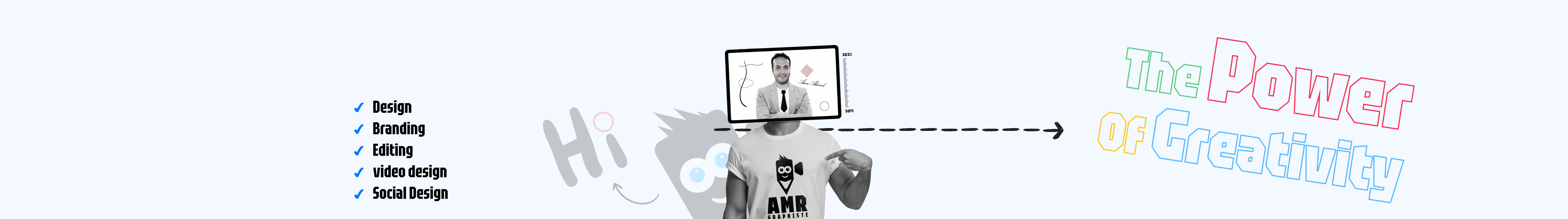 Amr Graphiste profil başlığı