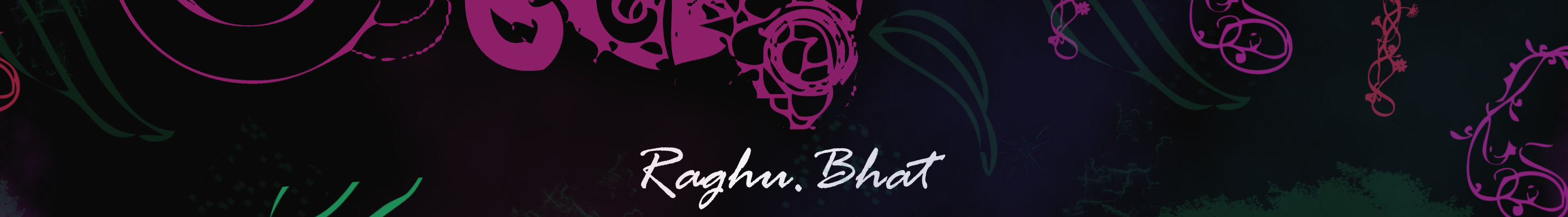 Raghu Bhat's profile banner