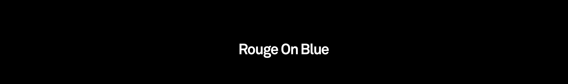 Rouge On Blue .com's profile banner