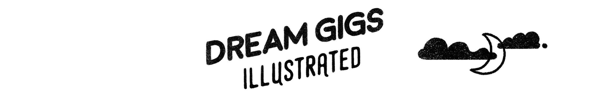 Dream Gigs Illustrated's profile banner