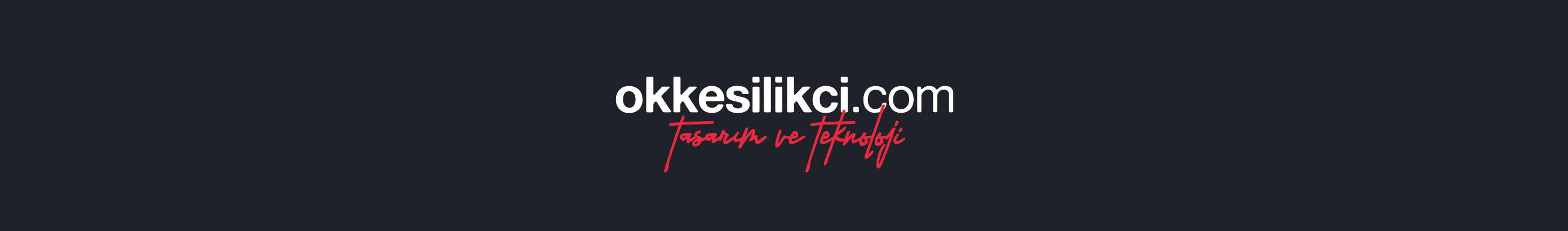 Baner profilu użytkownika Okkes ILIKCI