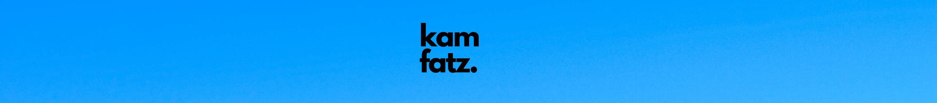 Banner del profilo di Kam Fatz