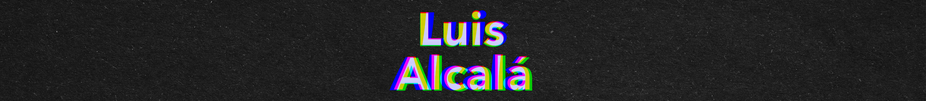 Banner profilu uživatele Luis Fernando Alcalá Uscanga