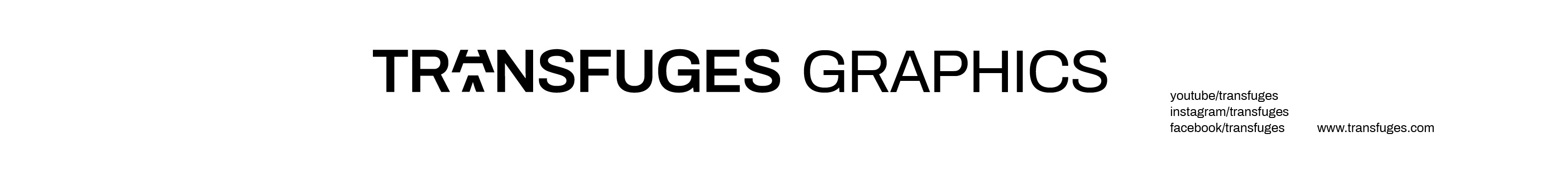 TRANSFUGES GRAPHICS's profile banner