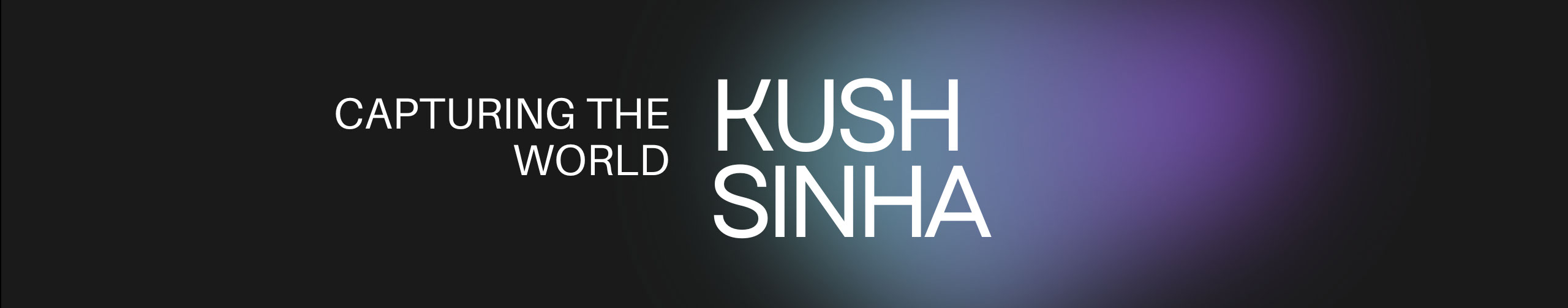 Kush Sinha's profile banner