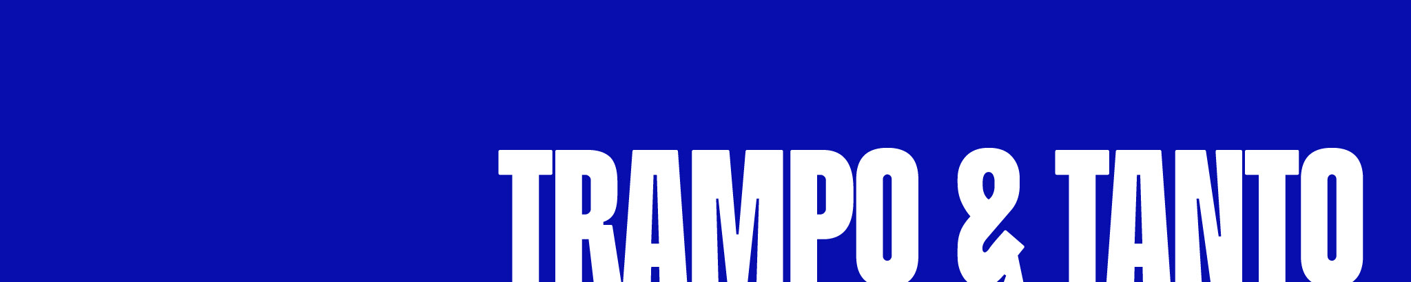 Trampo & Tanto's profile banner