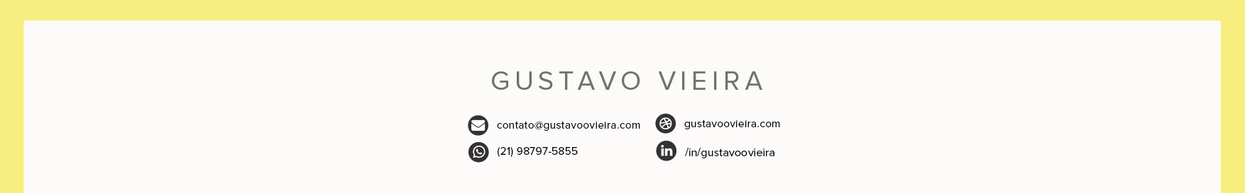 Bannière de profil de Gustavo Vieira