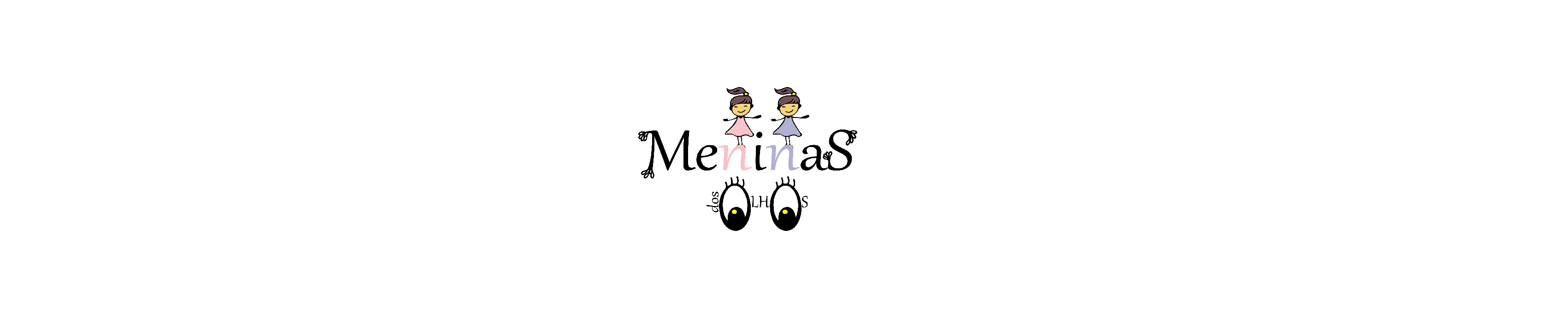 MENINAS DOS OLHOS's profile banner