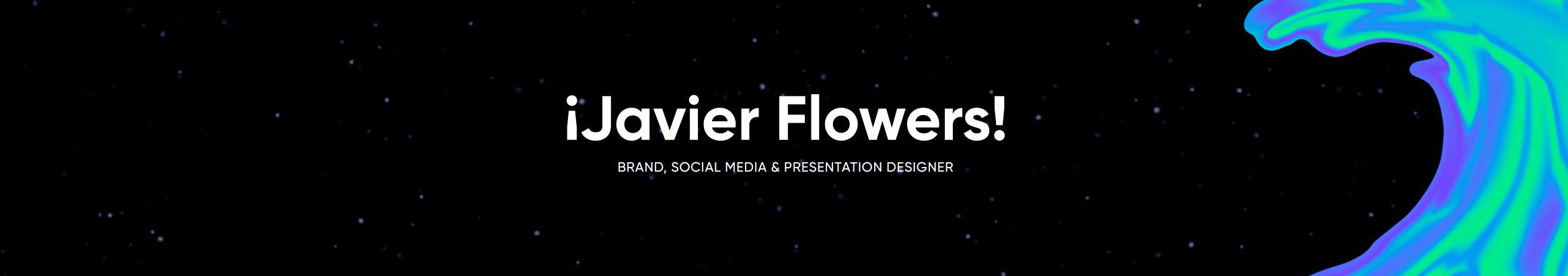 ¡Javier Flowers!'s profile banner