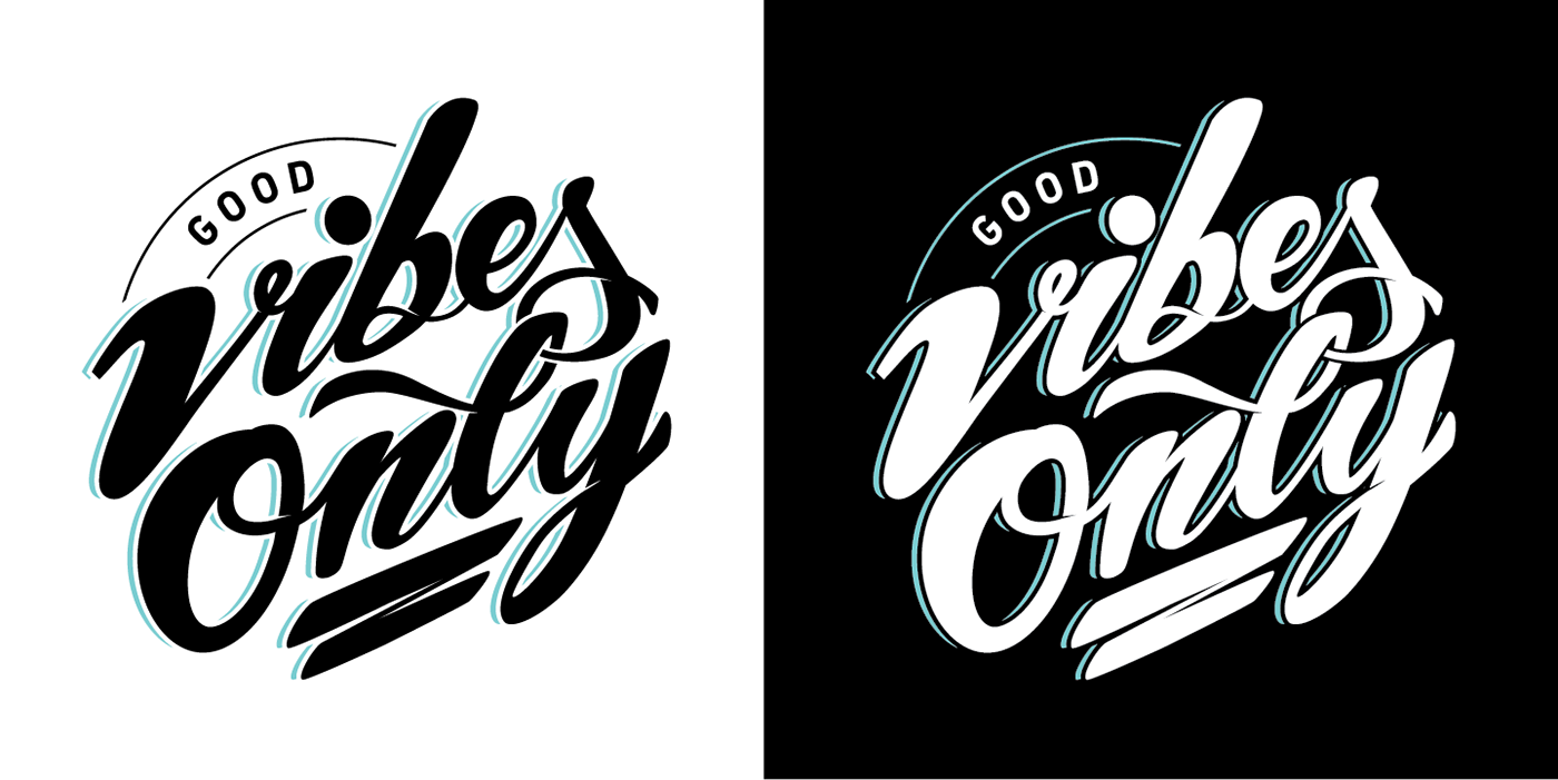 typography   HAND LETTERING ILLUSTRATION  good vibes only