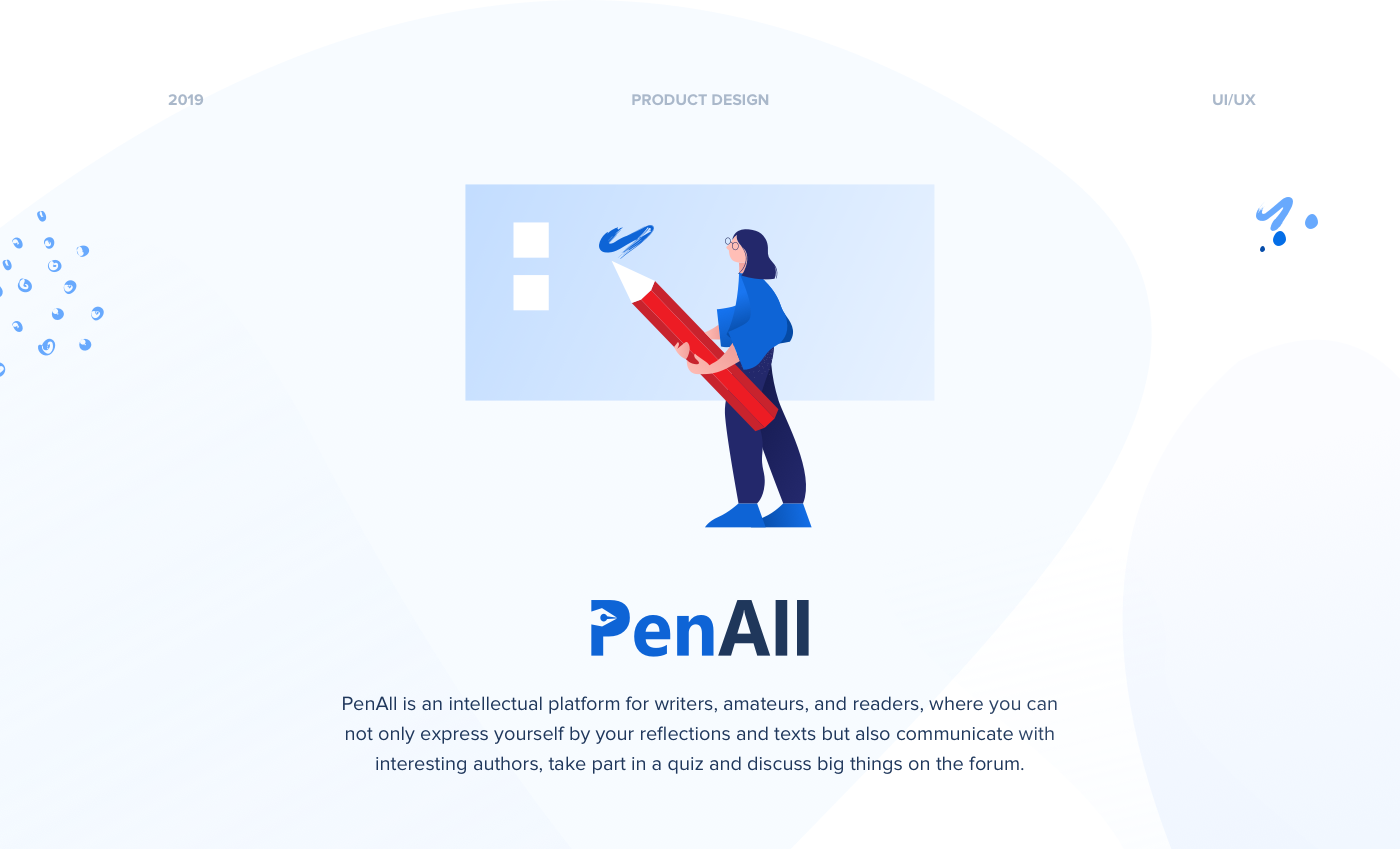 PenAll medium Web Design  web development  Mobile app product design  graphic design  article publication Experience