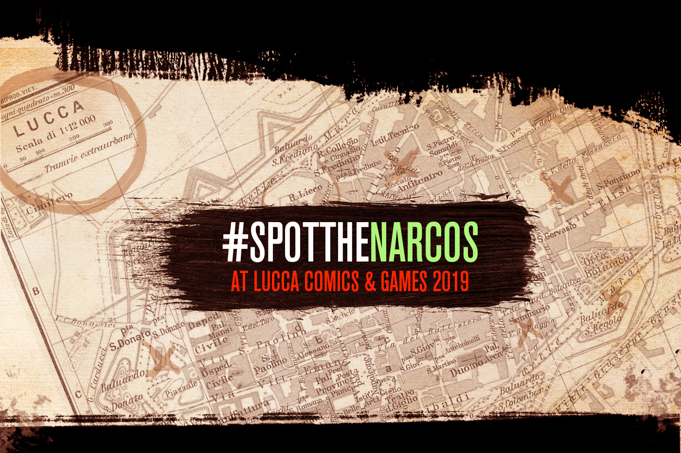 Netflix narcos Narcos mexico Outdoor Roleplay LUCCA COMICS SpotTheNarcos billboard OOH stunt