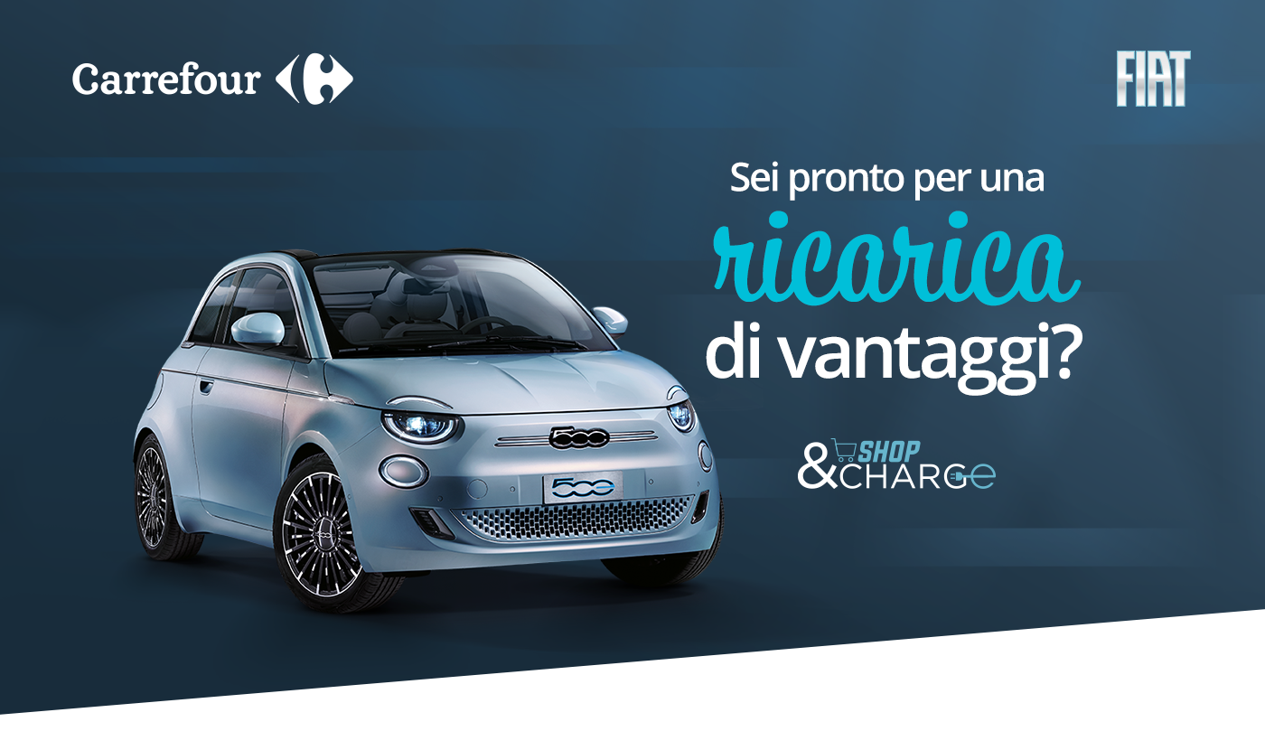 Carrefour carrefour bio fiat Nuova 500 publicis shop&charge Stellantis ADV campaign Advertising  social media