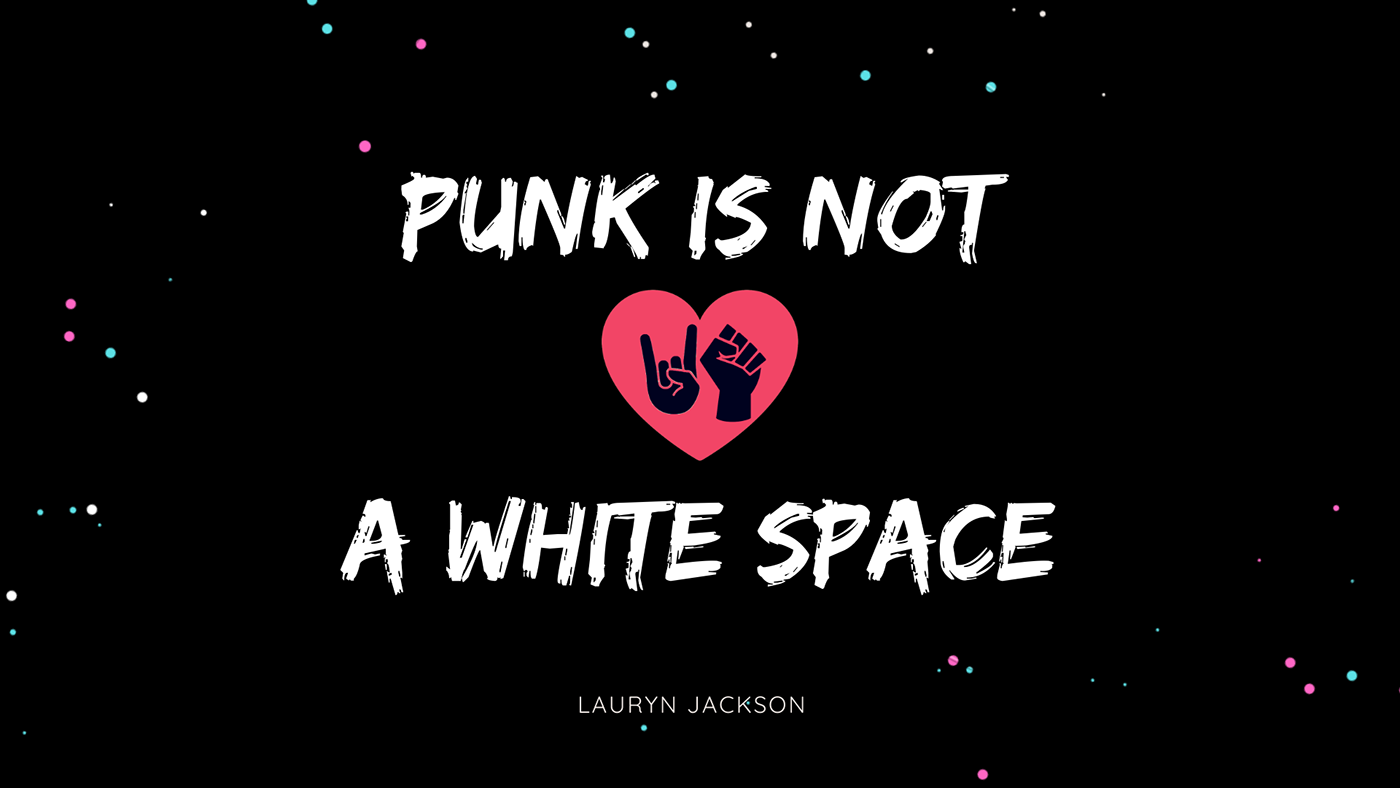 activism black culture punk Social Justice