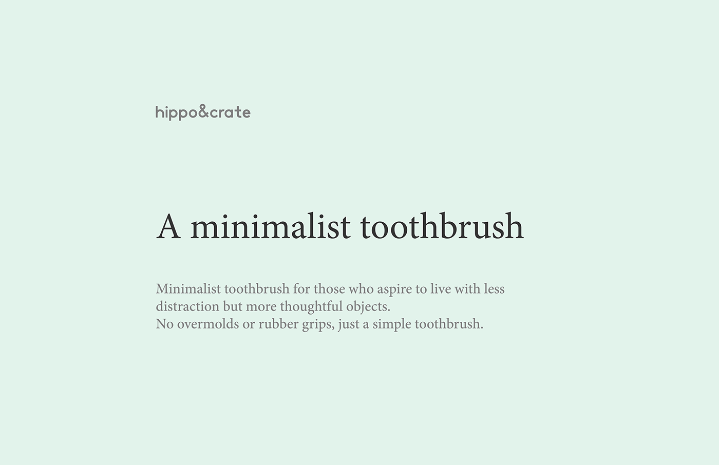 design toothbrush minimal modern industrial design  less is more Blacked