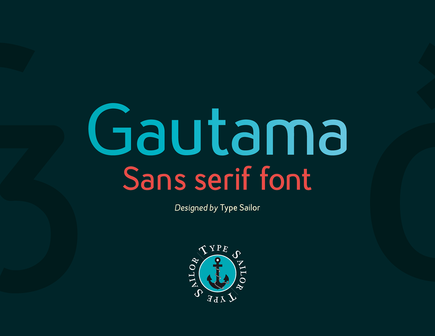 type design font font design Gautama sans serif Type Sailor