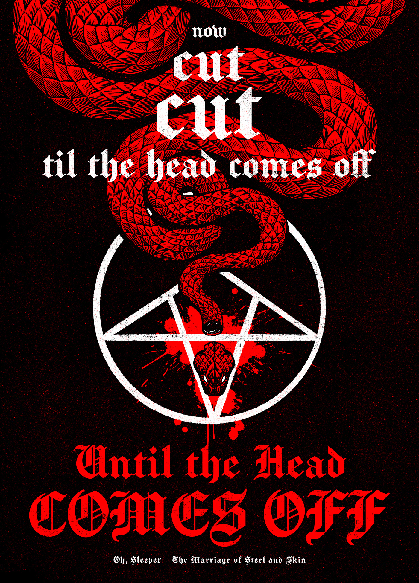 Hardcore Metalcore Heavy brutal Christian snake Viper ink illustration blood oh sleeper