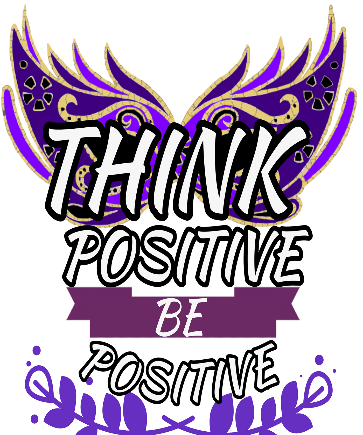 Be Positive positivity