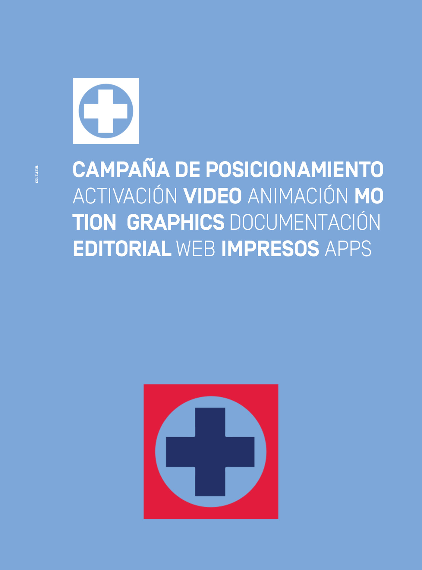 cruz azul Campaña posicionamiento video animacion motiongraphics Web editorial Documentación apps