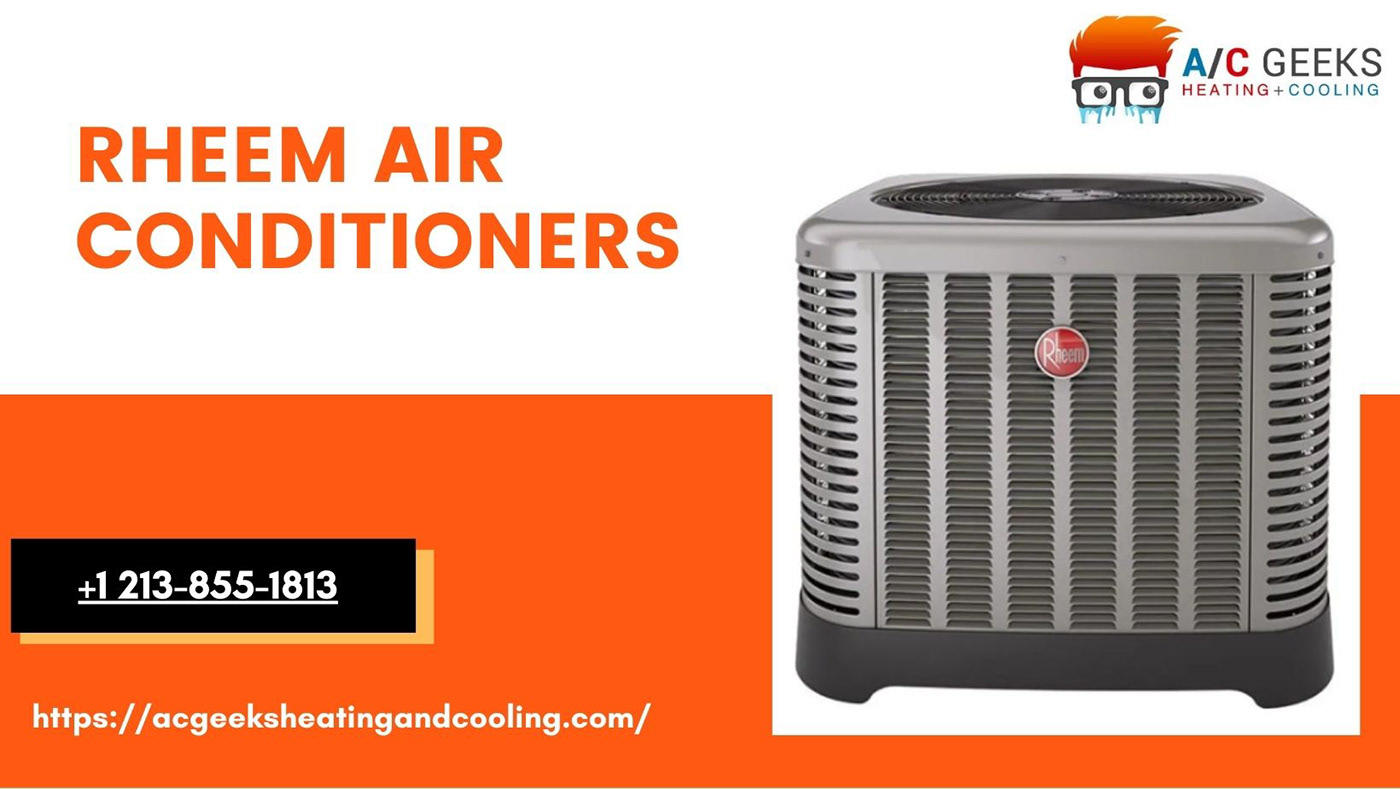 airconditioners coolingproduct hvacsystem rheem RheemAirConditioners topbrand