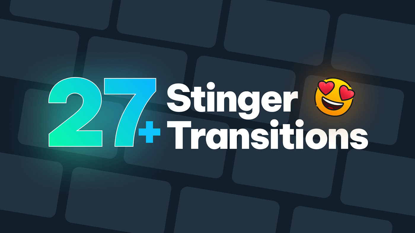 27+ Free Stinger Transitions Animations To Enhance Your Live Stream