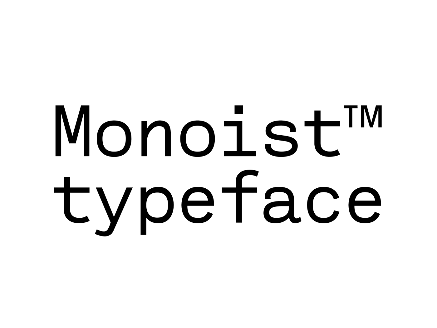 monoist Typeface font monospaced Mono one-weight free