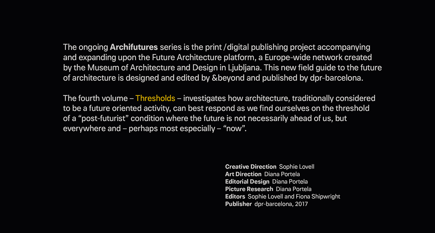 Future Architecture platform &Beyond DPR Barcelona book design editorial Fiona Shipright sophie lovell architecture architecture