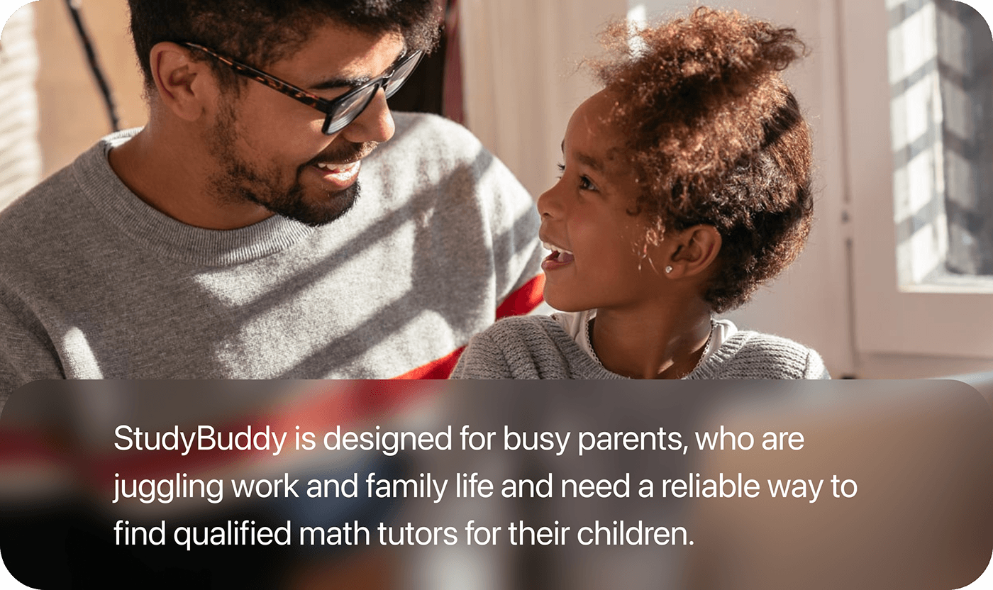 StudyBuddy's goal: connecting parents with math tutors.