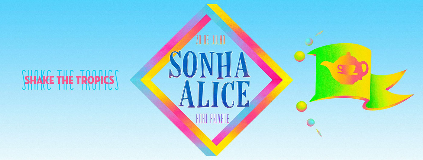 Sonha Alice party ocea boat philosophy  beach tropic