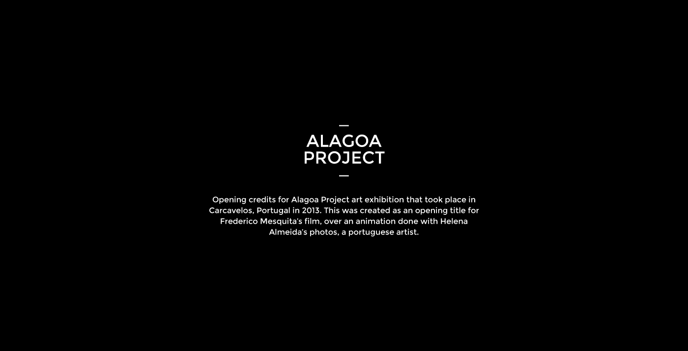 art motion opening credits Helena Almeida alagoa project titles