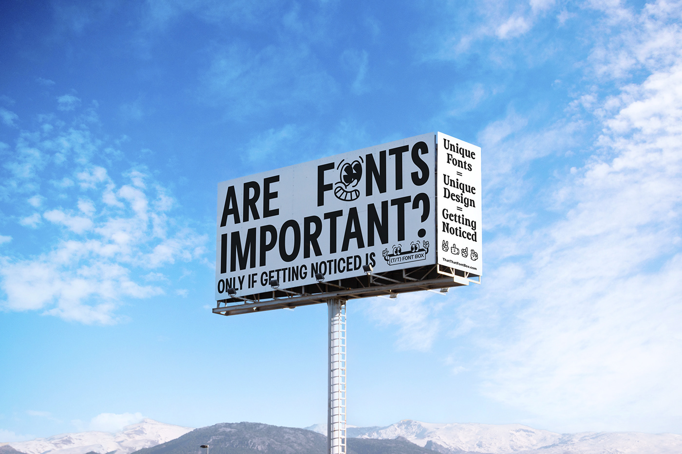 a billboard asking if fonts are important... only if standing out is