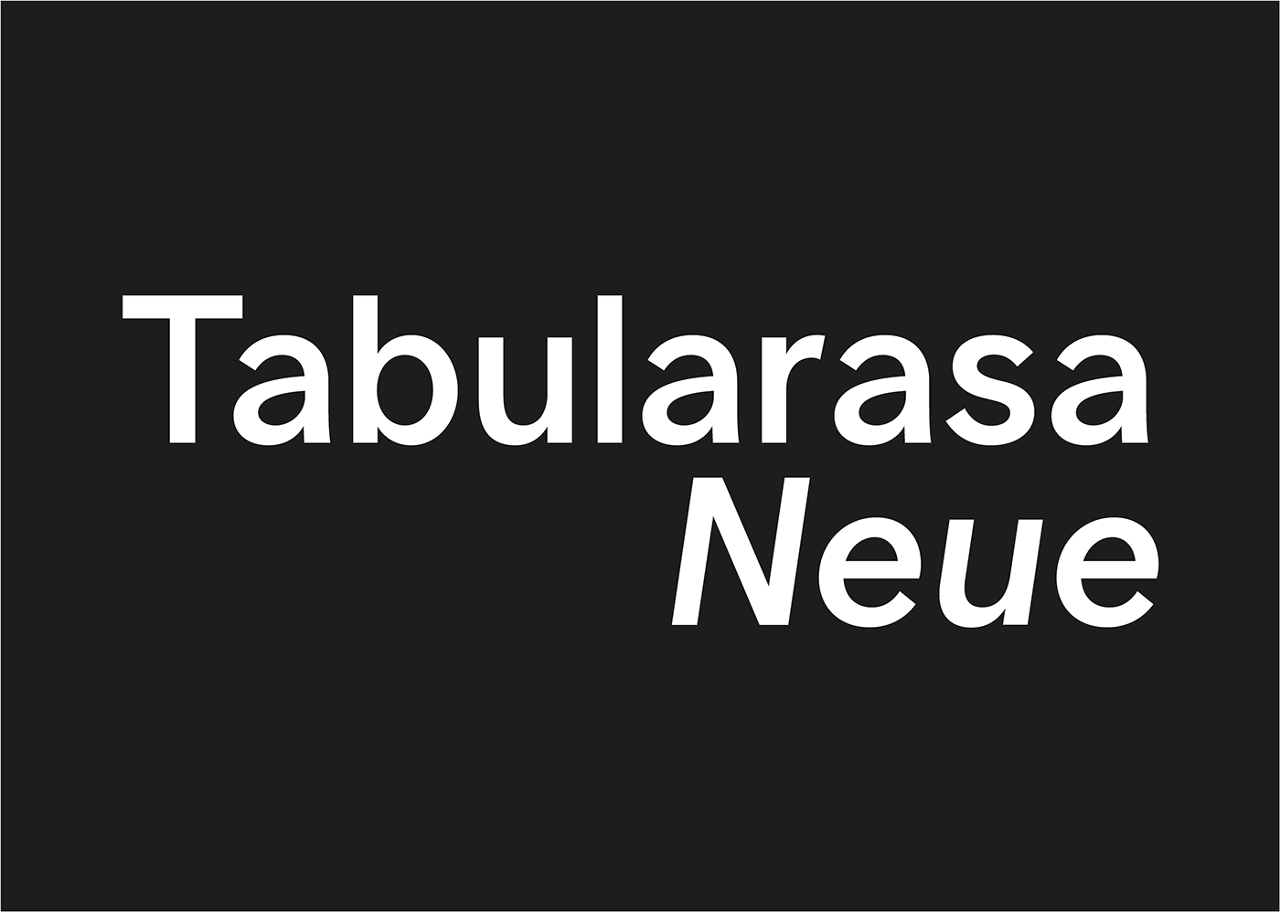 tabularasa Typeface typedesign grotesk font glyphs sansserif variablefont graphicdesign typography  