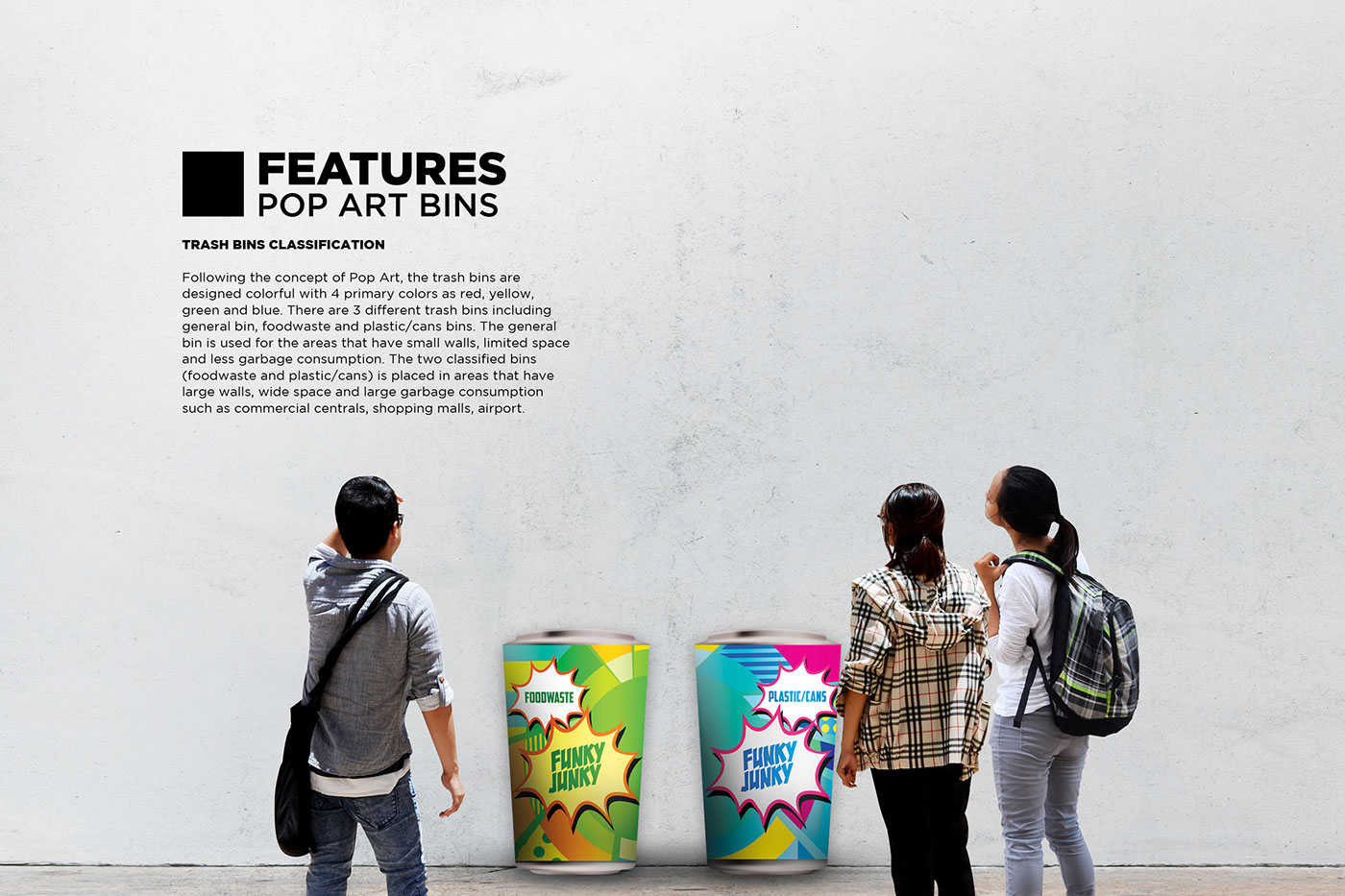 FUNKY JUNKY interactive Interactive Trash Bin installation Vietnam Iconic Cô Mía Pop Art Communication Designs