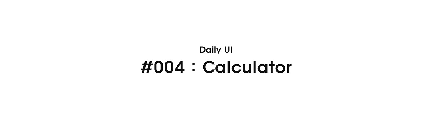 DailyUI calculator ui design Web Design  design mobile Mobile UI