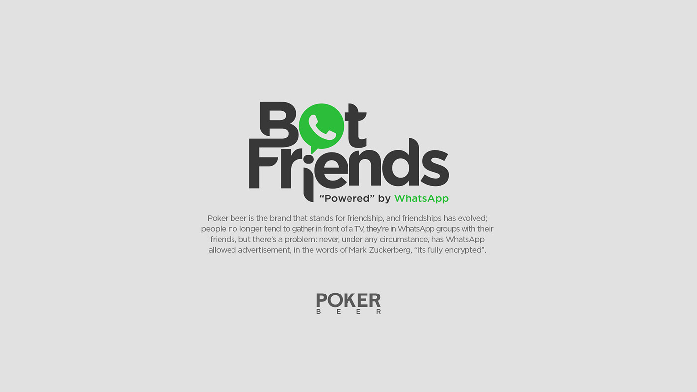 bots Poker zuckerberg WhatsApp friends beer botfriends powered Cannes Clio