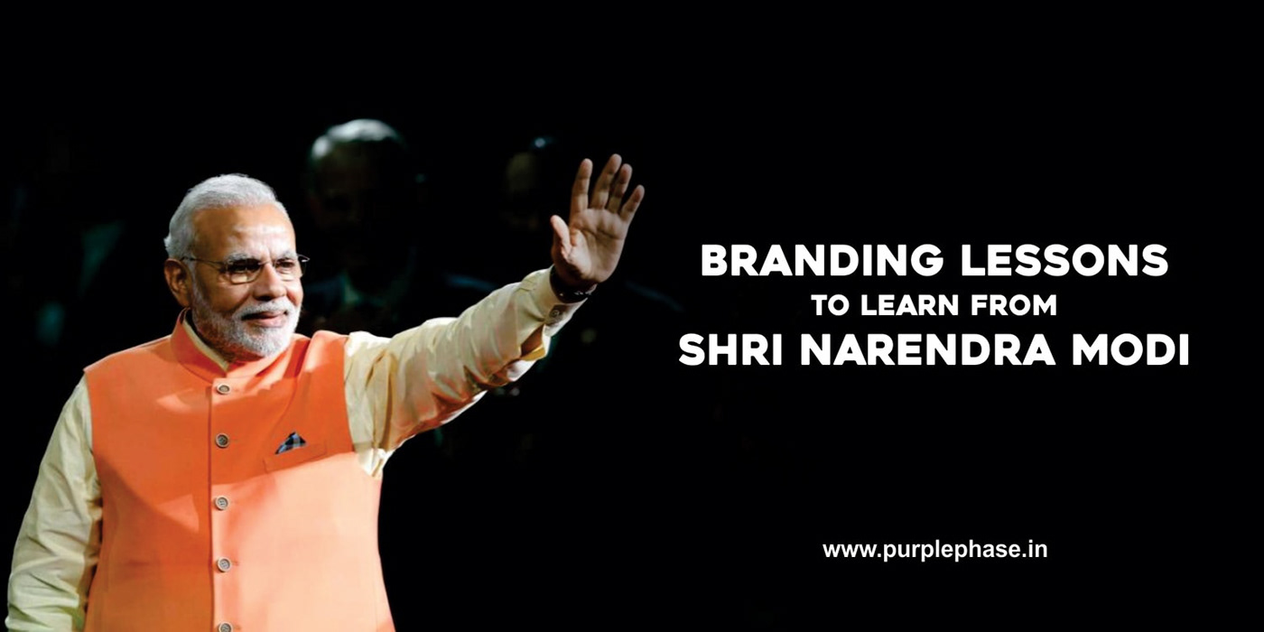 branding agency creative agency ahmedabad gujarat NarendraModi Narendra Modi Branding Lessons Learn From Narendra Mod