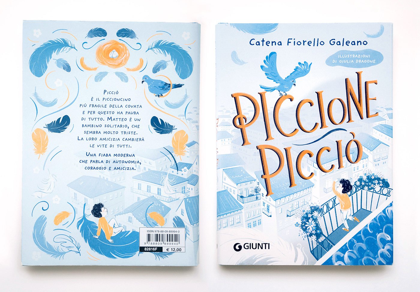 bullismo Giunti Editore Giunti Junior libri per bambini libro illustrato Libro piccione Piccione Piccione picciò pigeon Cover Book