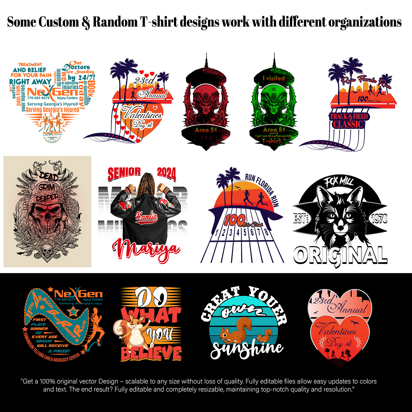 Some Custom & Random T-shirt designs work with different organizations
