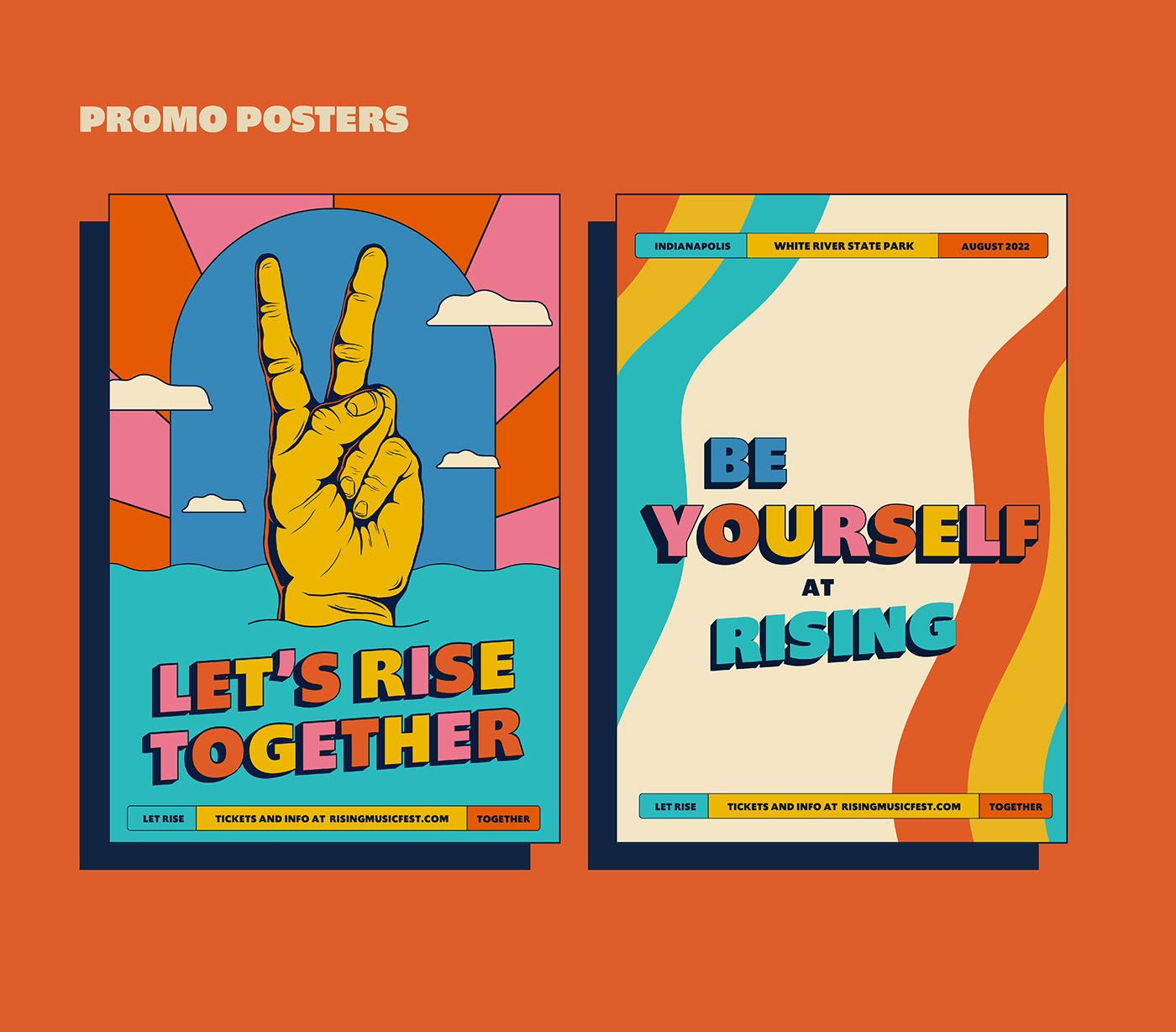 2 poster designs, Lets Rise Together, and Be Yourself at Rising 